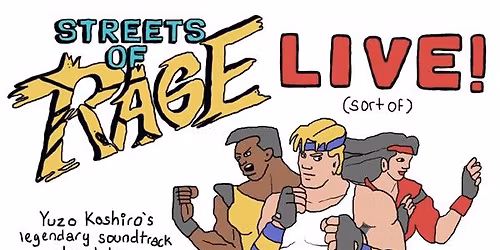 Streets of Rage Live! (kind of)