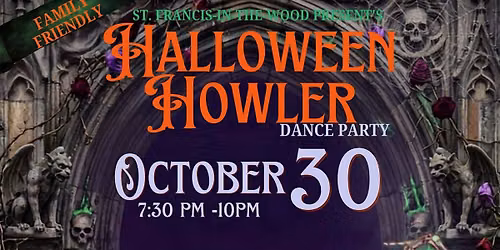 HALLOWEEN HOWLER DANCE PARTY
