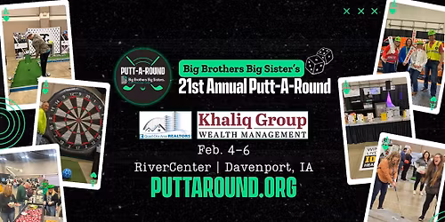 Big Brothers Big Sister's 21st Annual Putt-A-Round