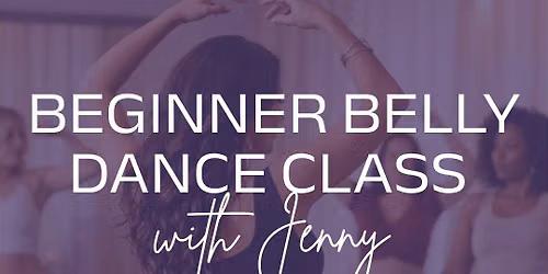 Beginner Belly Dance Class with Jenny