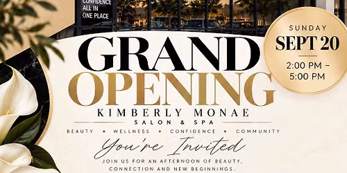 Kimberly Monae Salon and Spa Grand Opening