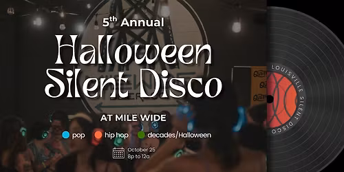 LSD's 5th Annual Halloween Silent Disco