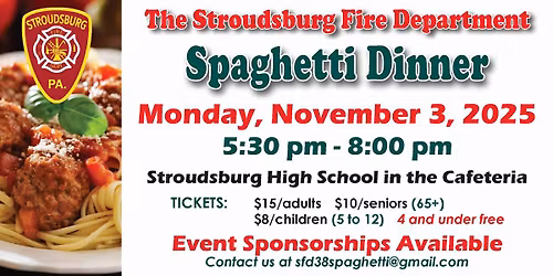 Stroudsburg Fire Department Annual Spaghetti Dinner
