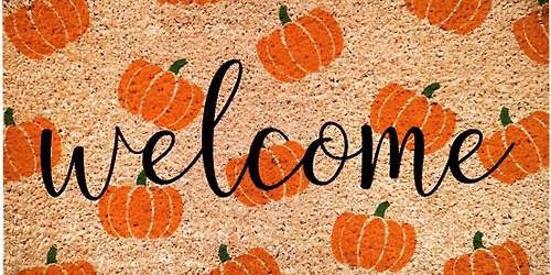 Fall Welcome Mat Workshop - MPCC