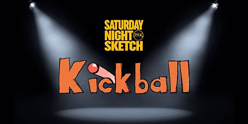 SATURDAY NIGHT SKETCH: Kickball