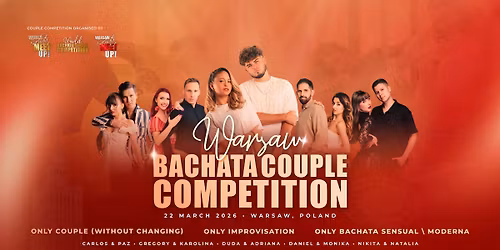 5th edition of Warsaw Bachata Couple Competition - Registration is OPEN