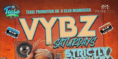 VYBZ SATURDAYS