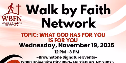 Walk By Faith Network