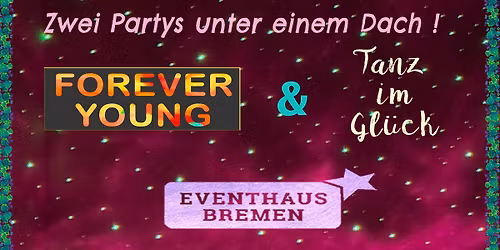FOREVER YOUNG\/ TANZ IM GL\u00dcCK