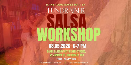 Fundraiser Salsa Workshop: Make Your Moves Matter