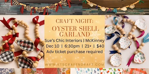 Craft Night: Oyster Shell Garland