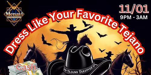 Tejano Takeover- Halloween Special