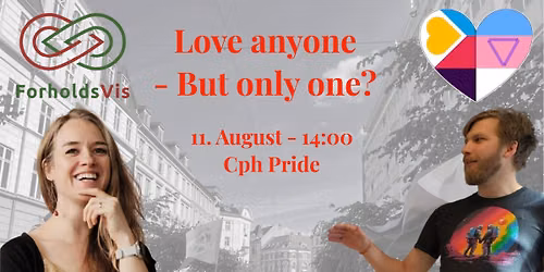 Love anyone <3 - But only one?