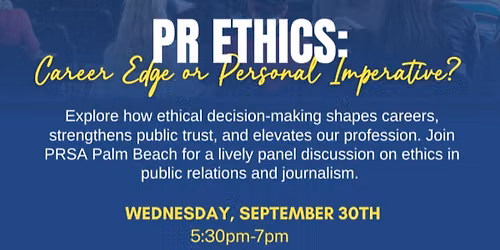 PR Ethics: Career Edge or Personal Imperative?