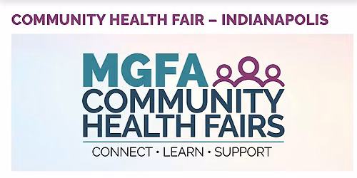 MGFA Community Health Fair - Indianapolis