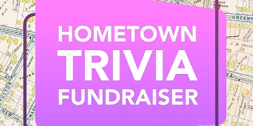 Hometown Trivia Fundraiser