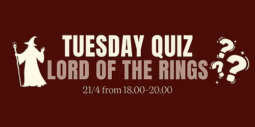Tuesday Quiz - Lord Of The Rings Theme