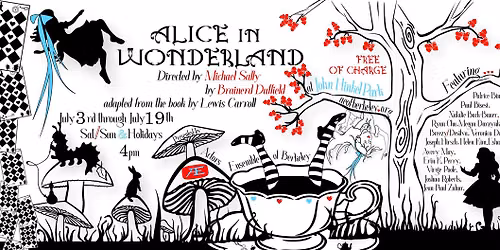 ALICE IN WONDERLAND - Free Theater in the Park
