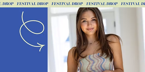 Summer Festival Drop
