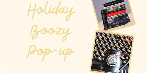 Holiday Boozy Pop-up