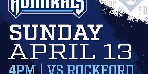Milwaukee Admirals vs. Rockford Icehogs