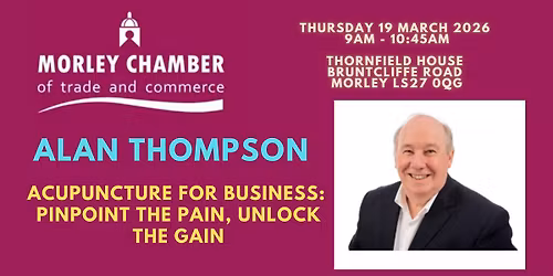 Morley Chamber Business Networking Event