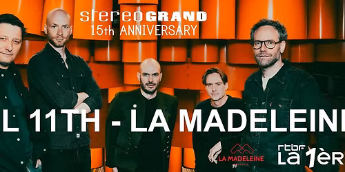STEREO GRAND \/\/\/  CONCERT EXCEPTIONNEL \/\/\/ LA MADELEINE (support PARTITIONS)