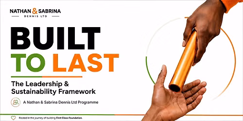 Built to Last: The Leadership & Sustainability Frame Programme