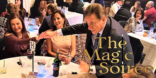The Magic Soiree -  The  Late Show at Embassy Suites, Troy