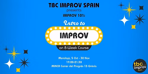 Intro to Improv Course (101) w\/ TBC Improv Spain - Fall '26