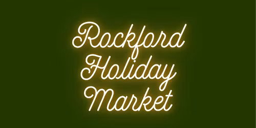 Rockford Holiday Market