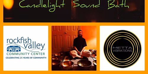 Friday Night Candlelight Sound Bath 
