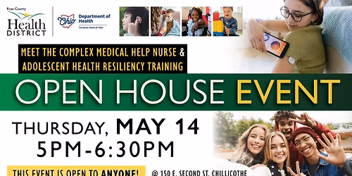 Complex Medical Help (CMH) and Adolescent Health Resiliency Open House Event