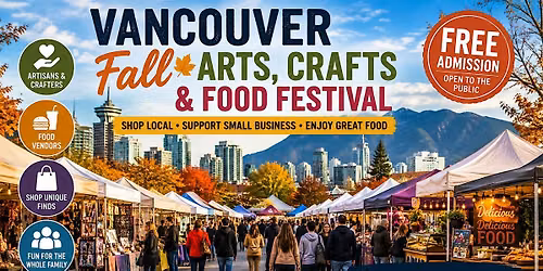 Vancouver Fall Arts, Crafts & Food Festival 2026