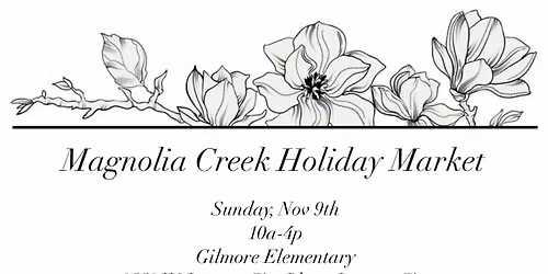 Magnolia Creek Holiday Market