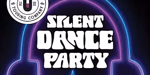 Uncorked- Silent Dance Party