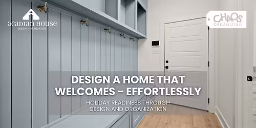 Design a Home That Welcomes - Effortlessly