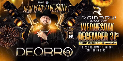 DEORRO - FRESNO NYE PARTY