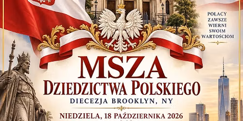 Msza Dziedzictwa Polskiego