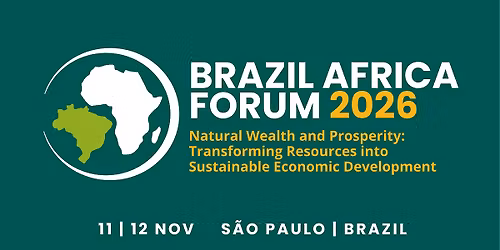 BRAZIL AFRICA FORUM 2026