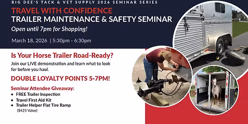 Travel with Confidence: Trailer Maintenance and Safety Seminar | After Hours Shopping