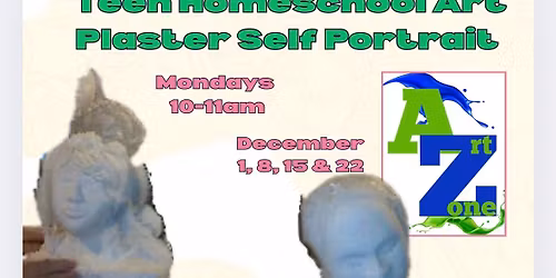 Teen Homeschool Art: Plaster Self-Portrait 