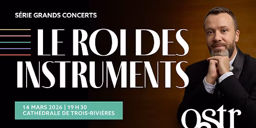 Grands concerts - Le roi des instruments