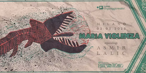 MARIA VIOLENZA + Asmir Lalic