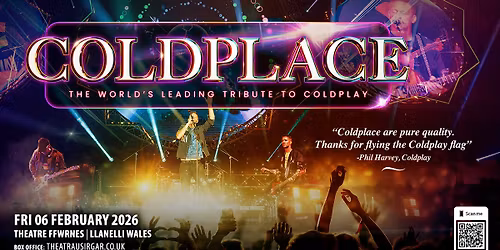Llaneli Wales, Theatre Ffwrnes - Coldplace 