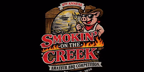 Smokin' on the Creek - 8th Annual Amateur BBQ Competition!