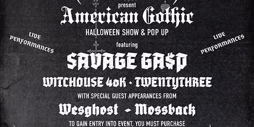 Affliction Clothing & Savage Gasp Present: American Gothic Halloween Show