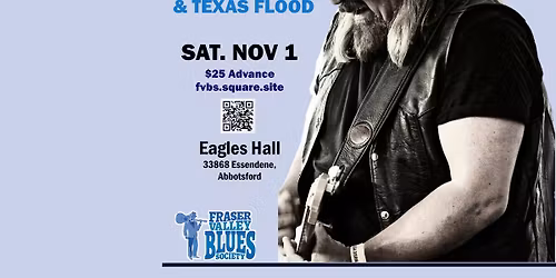 Paul Kype & Texas Flood @ the Eagles Hall