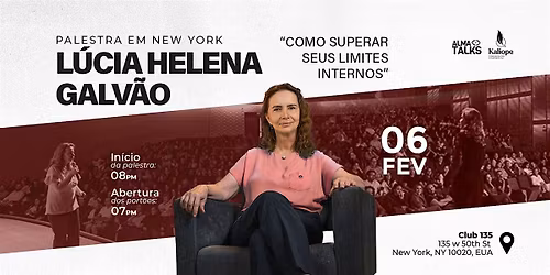 L\u00facia Helena Galv\u00e3o em New York - Palestra "Como Superar Seus Limites"