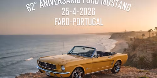 4\u00ba Encontro Ford Mustang Clube Algarve I 25 Abril 2026